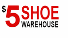 $5 Shoe Warehouse